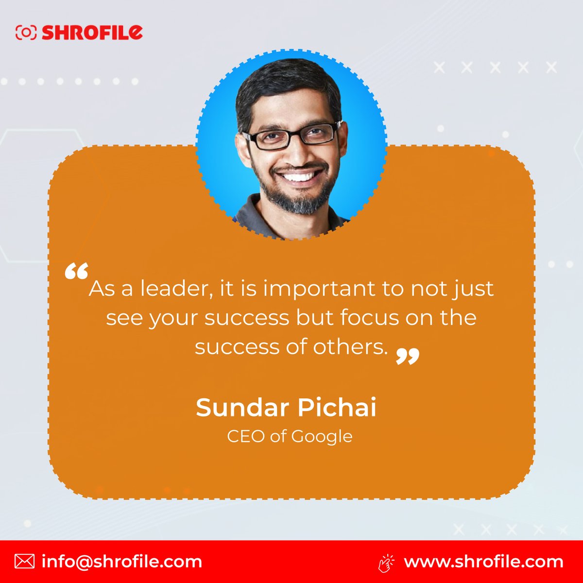 'As a leader, it is important to not just see your success but focus on the success of others.'

Sundar Pichai - CEO of Google

shrofile.com

#LeadershipWisdom #SuccessTogether #SundarSpeaks #TeamTriumph #LeadershipBeyondSelf #EmpowerOthers #CollectiveSuccess