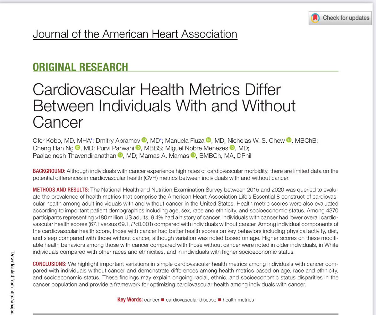 1. Our analysis led by @KoboOfer studying whether cardiovascular health metrics differ in pts with / without cancer ➡️ahajournals.org/doi/pdf/10.116… as assessed with Life’s Essential 8 (LE8), based on key health be- haviors including a healthy diet, physical activity, ciga- rette