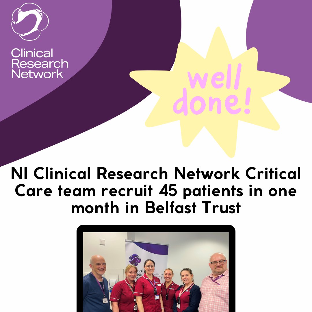 Huge Congratulations to our @BelfastTrust #CriticalCare #Research team and clinical lead @jon_silversides On an outstanding month of recruitment. Read the full story and full list of recruitment on our website here: nicrn.hscni.net/news/