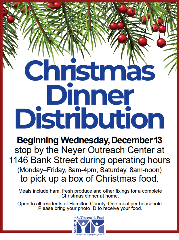 Our Christmas Dinner Distribution begins TODAY and will continue each day while supplies last. 🍽️

To receive a box of Christmas food, please visit the Neyer Outreach Center located at 1146 Bank Street during regular operating hours.