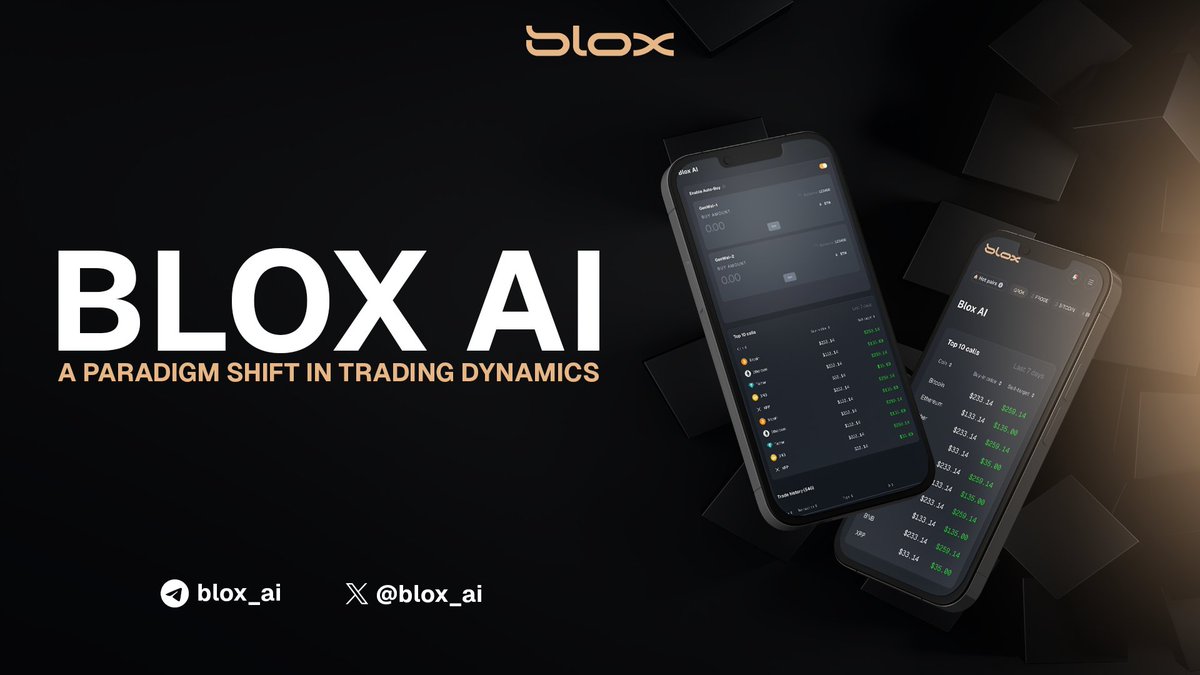 blox_ai's tweet photo. Blox AI - A Paradigm Shift in Trading Dynamics

$BLOX #Blox_Ai https://t.co/407HEFtgfN