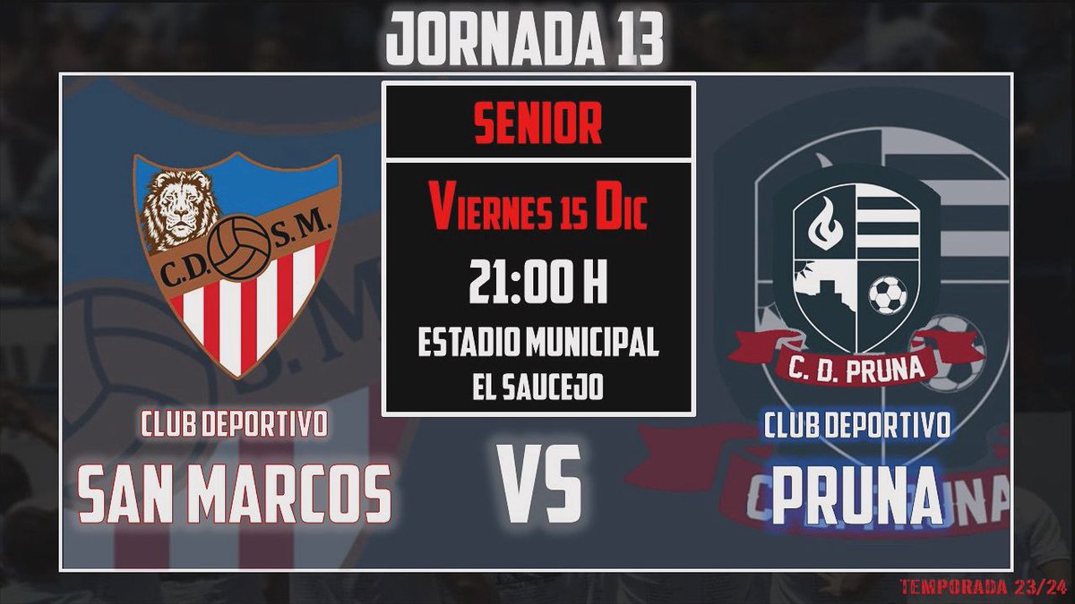 🏆[3° Andaluza Grupo 1]  
🔜Décima tercera jornada  
⚽C.D. San Marcos 🆚 C.D Pruna  
🗓Viernes 15 de diciembre  
⏰ Hora: 21:00 
🏟️ Campo de Fútbol Municipal El Saucejo 
#YoSoySanMarcos🦁