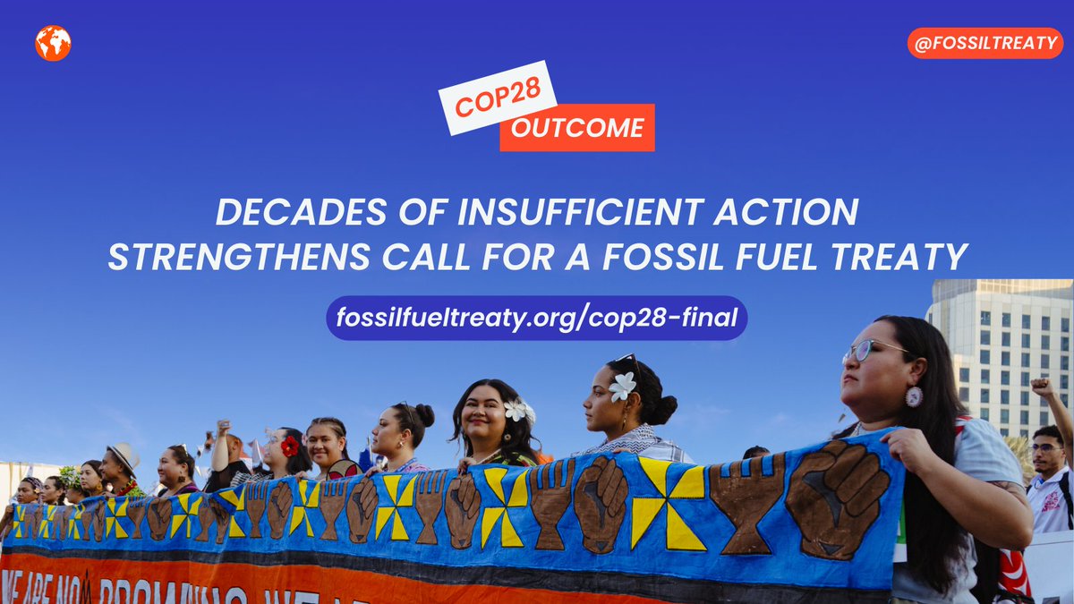 The #COP28 outcome is simply not enough. We need an equitable fossil fuel phase out, but the @UNFCCC time and time again demonstrates the inability to meet the urgency required to keep 1.5 alive. But there is still hope—in a #FossilFuelTreaty. ✊ 🧵 fossilfueltreaty.org/cop28-final