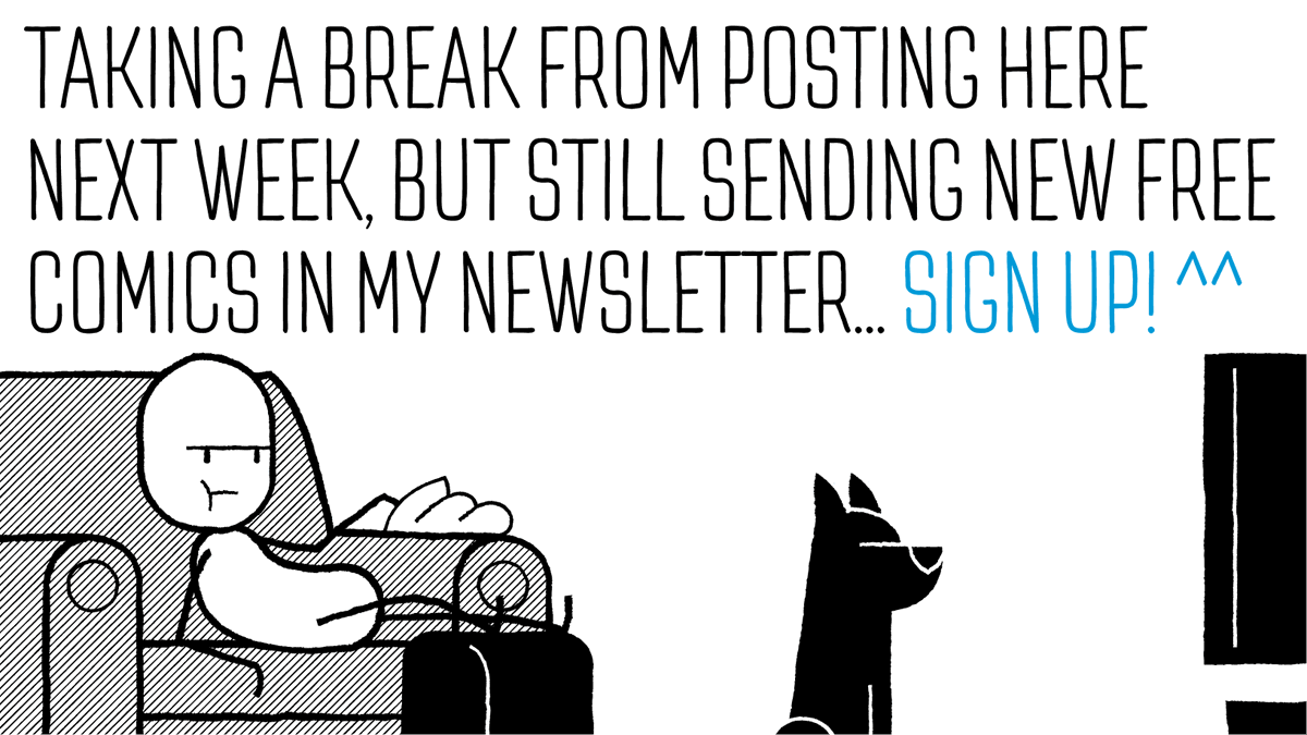 Hey folks, I'm tired and burnt out, so I'm taking a break from the social medias as of next week. BUT! There are still new comics to share, which you can only read if you sign up to my FREE newsletter! Hope to see you over there.... thank you! designthinkingcomic.substack.com