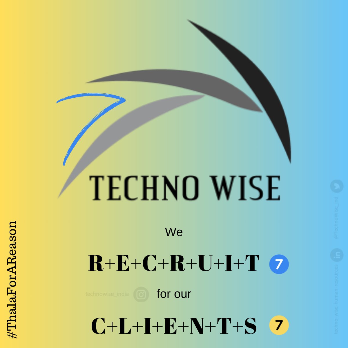 Techno Wise - 𝚁𝚎𝚌𝚛𝚞𝚒𝚝𝚖𝚎𝚗𝚝 𝚂𝚘𝚕𝚞𝚝𝚒𝚘𝚗𝚜 - #ThalaForAReason

⓻

#ITRecruitment #TechRecruitment #AgencyLife

❼ #MSDhoni #Thala #MSDhoni𓃵  ❼

Follow: #TechnoWise_India