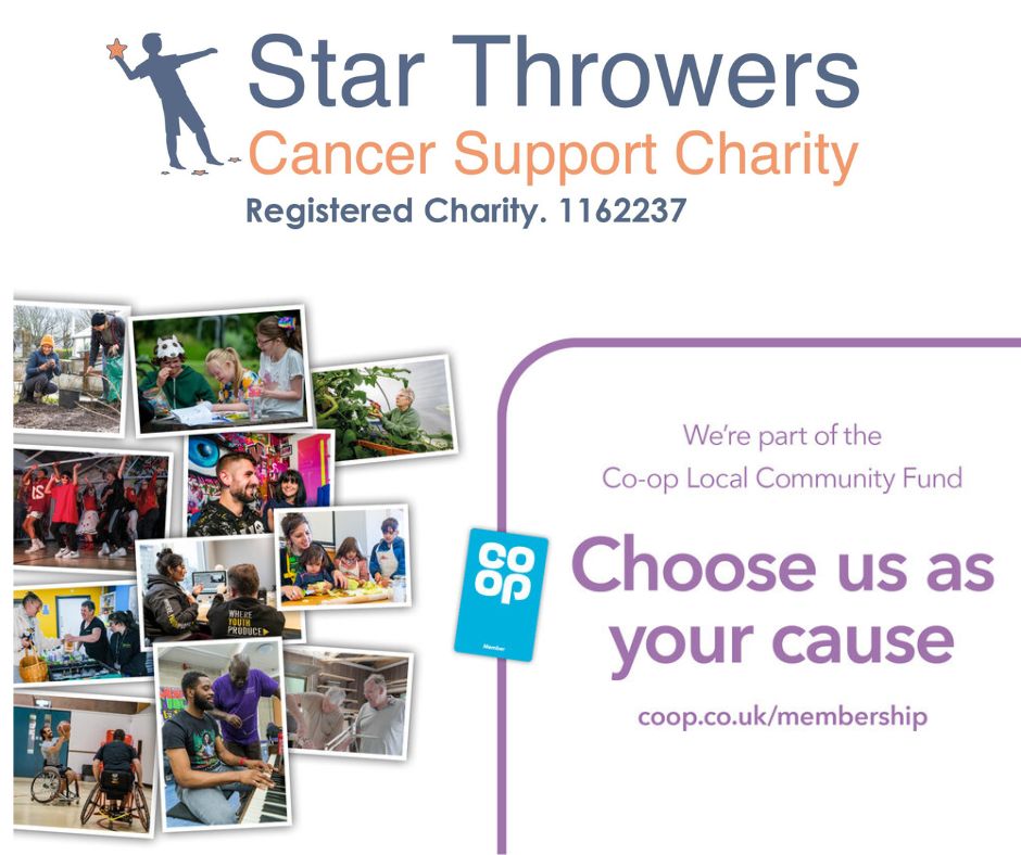 Star Throwers is part of the @coopuk Local Community Fund - chose us as your local cause and we will receive funding to support our free counselling services for those affected by cancer. To find out more: membership.coop.co.uk/causes/75393