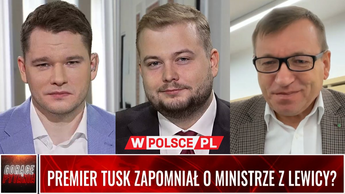 PREMIER TUSK ZAPOMNIAŁ O MINISTRZE Z LEWICY❓

#GorącePytania telewizji #WPolscepl

Gośćmi <a href="/MaciejFreeWolny/">Maciej Wolny</a> są <a href="/RzepaJarek/">Jarosław Rzepa</a>, <a href="/nowePSL/">🍀 PSL</a>, Trzecia droga oraz <a href="/Michal_Moskal/">Michał Moskal</a>, <a href="/pisorgpl/">Prawo i Sprawiedliwość</a> 

📺 youtu.be/d72FDo4KiHI