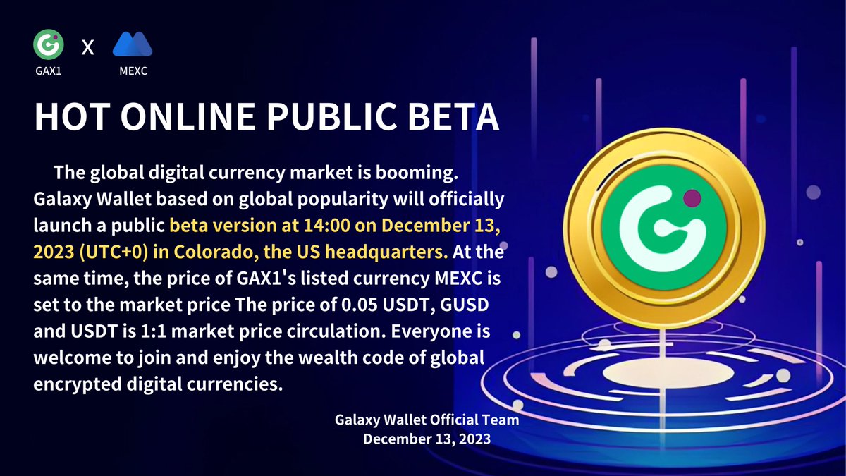 GalaxyWalletUSD's tweet photo. Hot online public beta

The world's top brand, coming in strong, hot start, waiting for you to meet

December 13, 2023 14:00 (UTC+0) https://t.co/tKjtW82pHQ