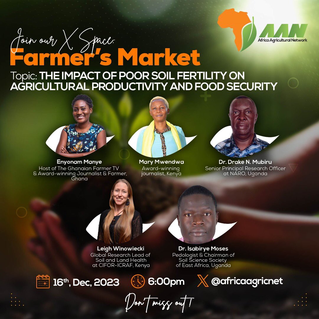 Save the date Saturday, December 16th, 2023! The #AANFarmersMarket Space is bringing top agricultural experts and activists to share insights on the impact of soil fertility on agro productivity and food security. Click the link here bit.ly/TheImpactofPoo… to set a reminder.