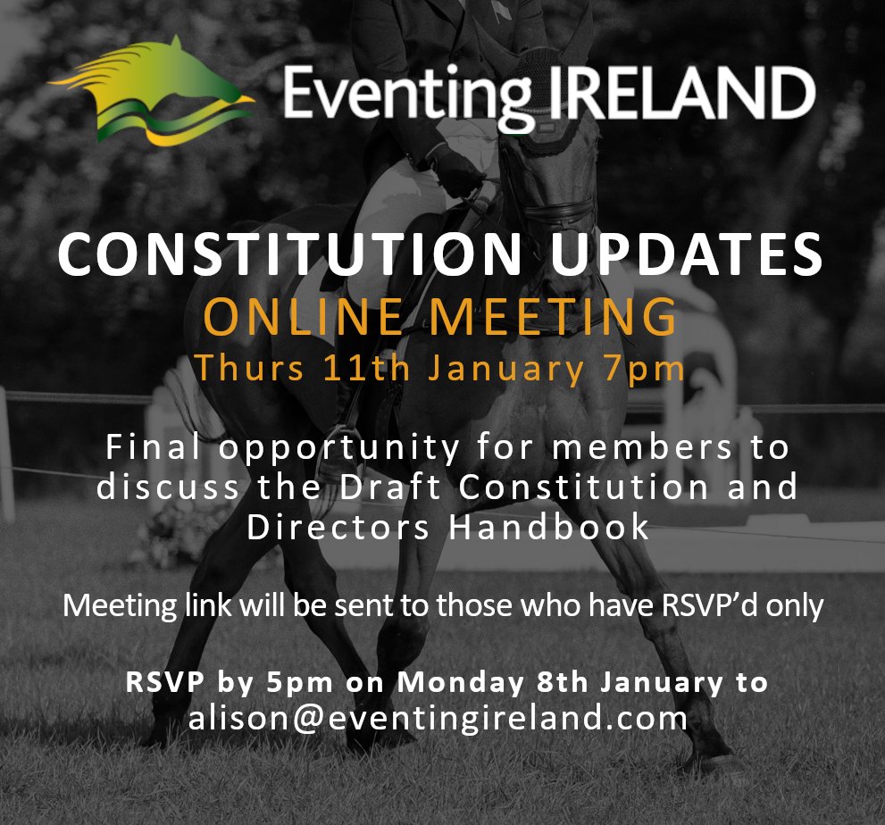 Following the online meeting on 4 October to discuss the draft Constitution, the membership requested a further opportunity to discuss the latest version of the Constitution along with the draft Directors Handbook. More: eventingireland.com/online-meeting…