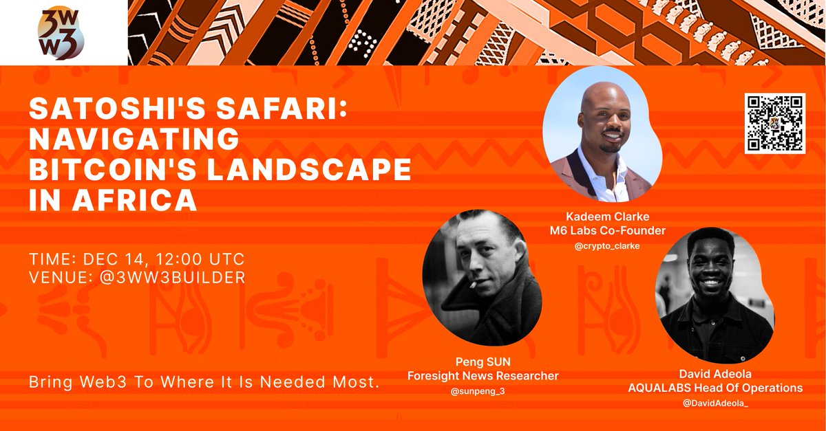 3WW3 Research Institute Global (@3ww3builder) on Twitter photo Join us on Dec 14 for an exciting #Space event 'Satoshi's Safari: Navigating Bitcoin's Landscape in Africa' .
Dive into discussions on #Bitcoin landscape in Africa with experts <a href="/Crypto_Clarke/">Kadeem Clarke</a> from <a href="/M6Labs/">M6 Labs</a> , <a href="/sunpeng_3/">sunpeng.🐻⛓️</a> from <a href="/Foresight_News/">Foresight News</a> , and <a href="/DavidAdeola_/">David Adeola</a> from <a href="/AquaLabs_/">kplcghgsqaa</a> Join us on Dec 14 for an exciting #Space event 'Satoshi's Safari: Navigating Bitcoin's Landscape in Africa' .
Dive into discussions on #Bitcoin landscape in Africa with experts <a href="/Crypto_Clarke/">Kadeem Clarke</a> from <a href="/M6Labs/">M6 Labs</a> , <a href="/sunpeng_3/">sunpeng.🐻⛓️</a> from <a href="/Foresight_News/">Foresight News</a> , and <a href="/DavidAdeola_/">David Adeola</a> from <a href="/AquaLabs_/">kplcghgsqaa</a>