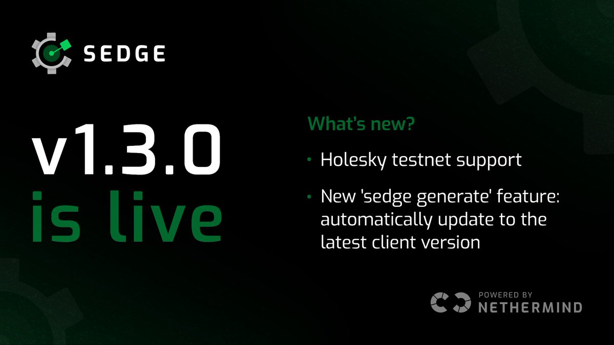 Sedge v1.3.0, our node & validator setup tool, is live🔥 What’s new? ⚒️ Added support for the Holesky testnet ⚒️ New feature in the 'sedge generate' subcommand that allows you to automatically update to the latest client version Full changelog github.com/NethermindEth/…