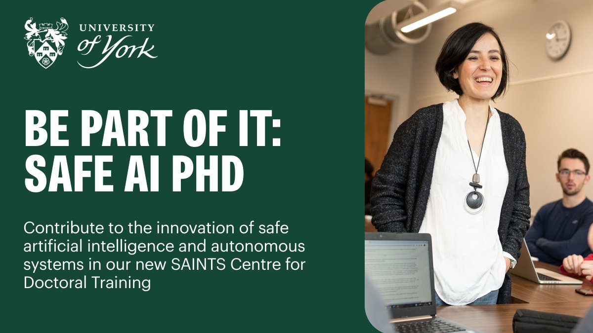 Thinking about applying to be a PhD student in the first multidisciplinary centre for doctoral training focused solely on the safety of #AI? Find out more about the SAINTS CDT: york.ac.uk/safe-ai-traini… #PhDOpportunity