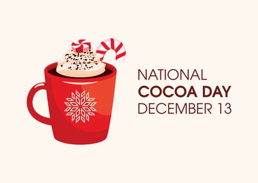 National Cocoa Day honors this cozy, chocolatey delight every December 13th, inviting us to warm up with a cup of rich history! Embrace the sweetness and learn how this cherished beverage became a cherished holiday treat! ☕️🍫 #NationalCocoaDay #ChocolateHistory
