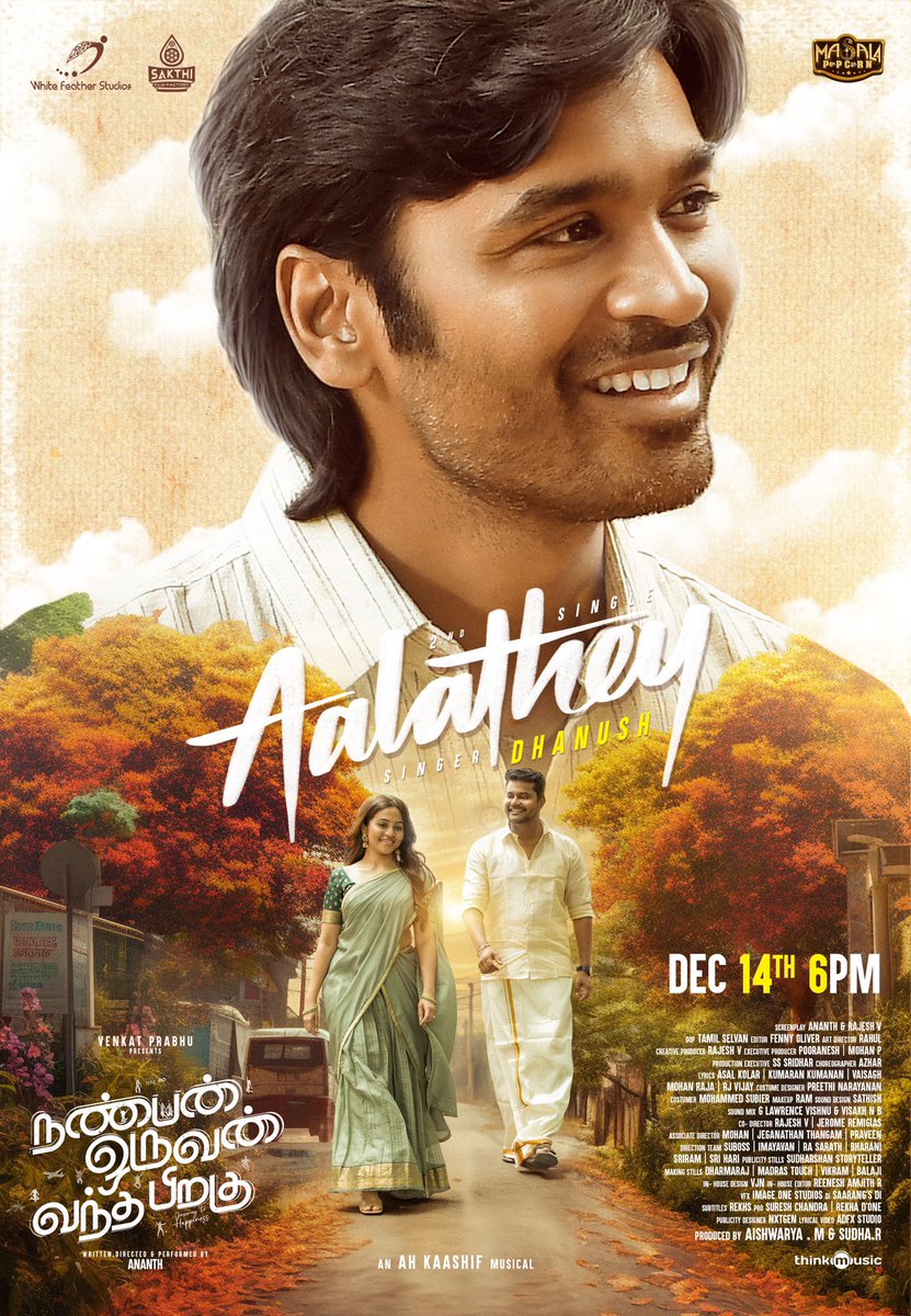 Our favourite track from #NOVP #Aalathey song from #Nanbanoruvanvanthapiragu in @dhanushkraja vocals releasing tomorrow 6 pm 🔥 A life by @ActorAnanth @BhavaniSre A @vp_offl 🎁 Prod by @Aishwarya12dec A @sakthivelan_b @SakthiFilmFctry release ❤️
