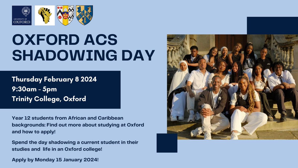 We are excited to once again be teaming up with @OxfordACS to offer a Year 12 Shadowing Day for students of African and Caribbean heritage! Learn all about life at @uniofoxford and get some application tips from current students and @oxoutreach staff: trinity.ox.ac.uk/oxford-acs-sha…