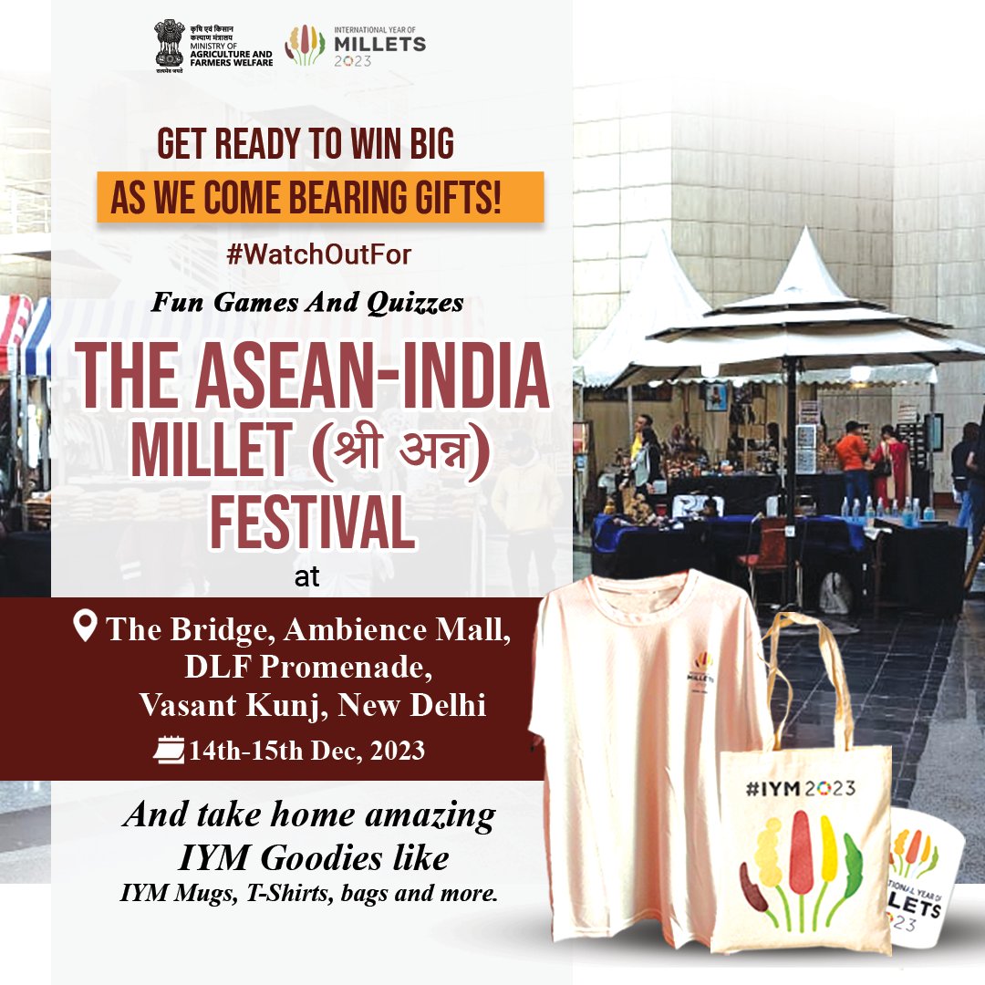 Its raining gifts at ASEAN-India Millet (श्री अन्न) Festival at The Bridge, Ambience Mall, DLF Promenade, New Delhi. Flaunt your knowledge of Millets on 14th and 15th December and take home interesting IYM goodies. Excited Much?
#ASEANIndiaMilletFestival #IYM2023 #ShreeAnna