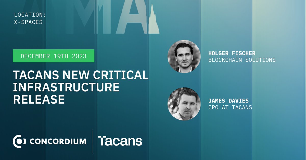Another exciting X-Space happening next week!

Book your calendars for a Tacans New Critical Infrastructure Release session with @tacanslabs CPO @jlldavies and our Ecosystem Manager @hchfischer . 

🗓️ Tue. 19th
🕒 3pm CET
📍Concordium X-Space twitter.com/ConcordiumNet

#XSpaceEvent