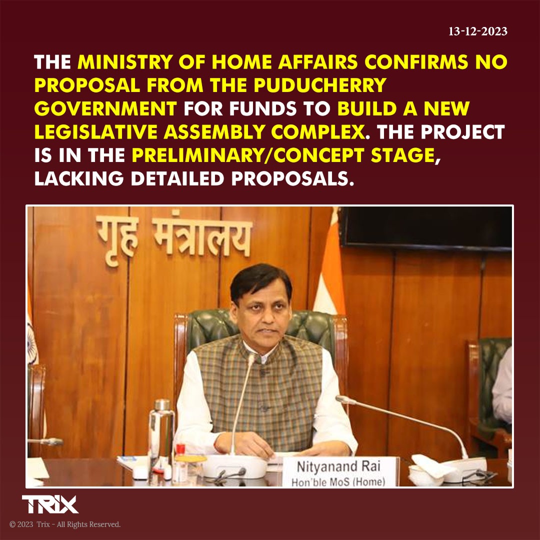 'No Funding Proposal from Puducherry for New Legislative Assembly Complex, says MHA'

 #Puducherry #LegislativeAssembly #FundingProposal #MHA #InfrastructureProject #GovernmentFunds #PublicInfrastructure #GovernmentProjects #PreliminaryStage #IndianPolitics
#trixindia