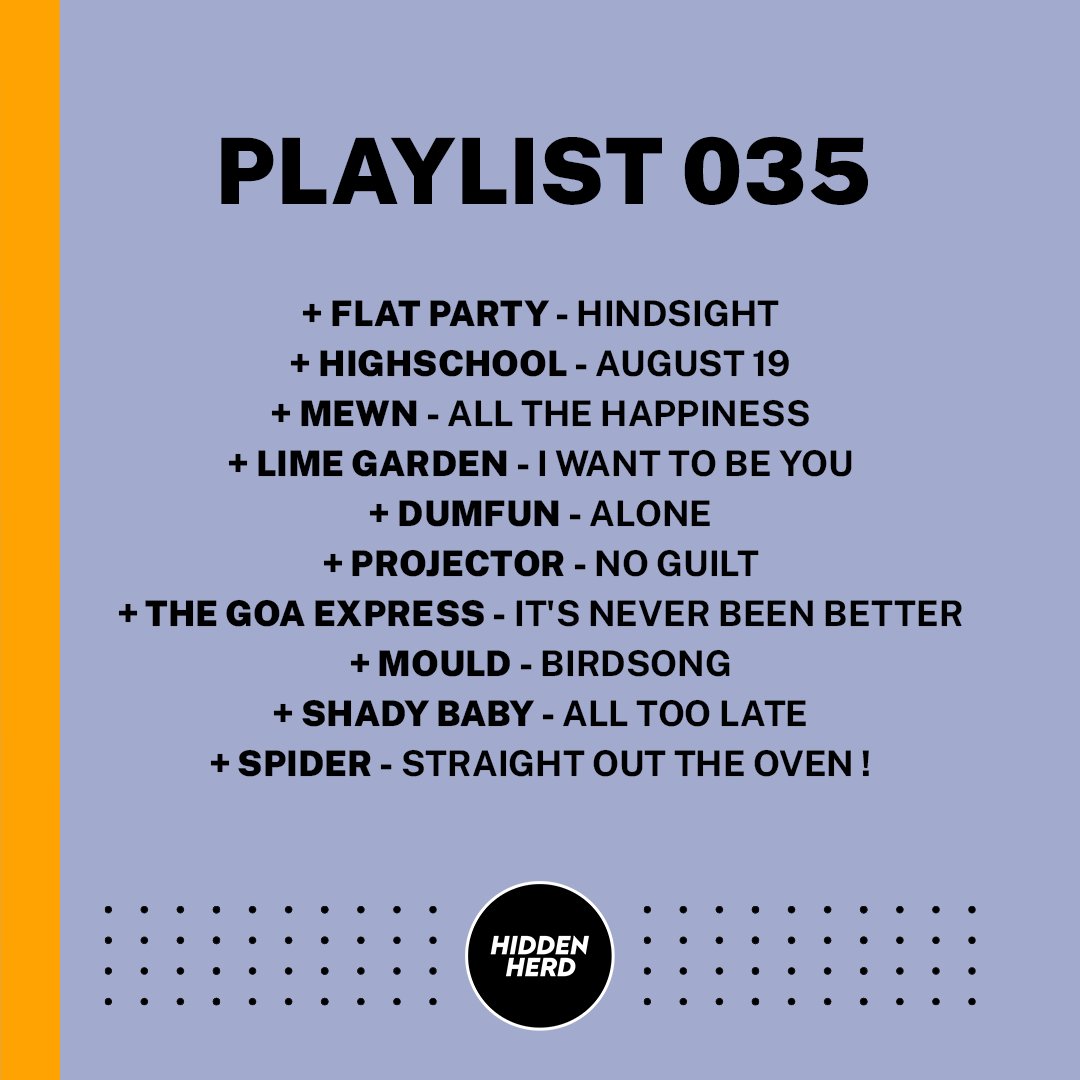 Hidden Herd (@hiddenherd) on Twitter photo More exciting emerging artists, ones-to-watch and hidden gems have been added to our new music discovery playlist 🔥
Playlist 035 = <a href="/party_flat/">Flat Party</a> <a href="/Mewnband/">Mewn</a> <a href="/limegardenband/">Lime Garden</a> <a href="/PROJECTOR_UK/">PROJECTOR</a> <a href="/TheGoaExpress/">THE GOA EXPRESS</a> <a href="/yourgirlspider/">jj dollahs</a> + more.
Like and listen on Spotify ➡️ spoti.fi/3JilamR More exciting emerging artists, ones-to-watch and hidden gems have been added to our new music discovery playlist 🔥
Playlist 035 = <a href="/party_flat/">Flat Party</a> <a href="/Mewnband/">Mewn</a> <a href="/limegardenband/">Lime Garden</a> <a href="/PROJECTOR_UK/">PROJECTOR</a> <a href="/TheGoaExpress/">THE GOA EXPRESS</a> <a href="/yourgirlspider/">jj dollahs</a> + more.
Like and listen on Spotify ➡️ spoti.fi/3JilamR