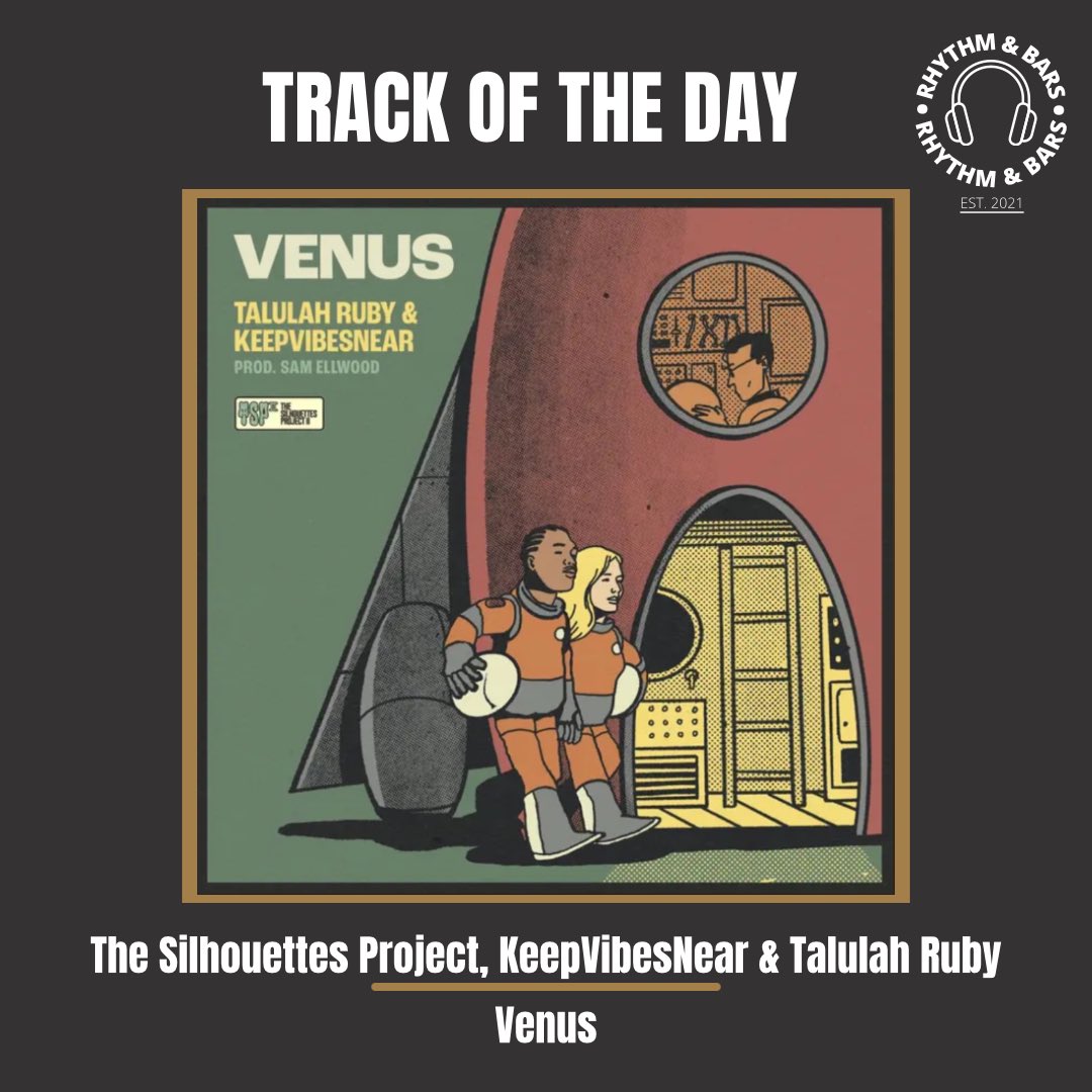 TRACK OF THE DAY 🎧

Makes sure you tap in to @TheSilhouettes7 new one with @keepvibesnear & @inthelandoflava, “Venus” 🚀

Produced by Sam Ellwood 👌

Vibes! 😎

#TOTD 💿