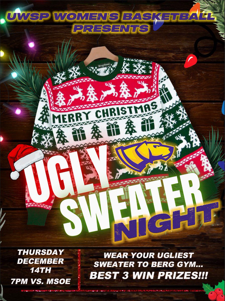 ‘Tis the Season; TOMORROW🎄🎅🚥

@UWStevensPoint WE WANT YOU: 

1️⃣. In Berg Gym at 7pm 🏀
2️⃣. As Ugly as Possible 😈

Let’s “Pack the Pound” 🏟️ with an opportunity to win Prizes ‼️💵‼️ 

💜 #Pointers 💛 #PackThePound 💜
