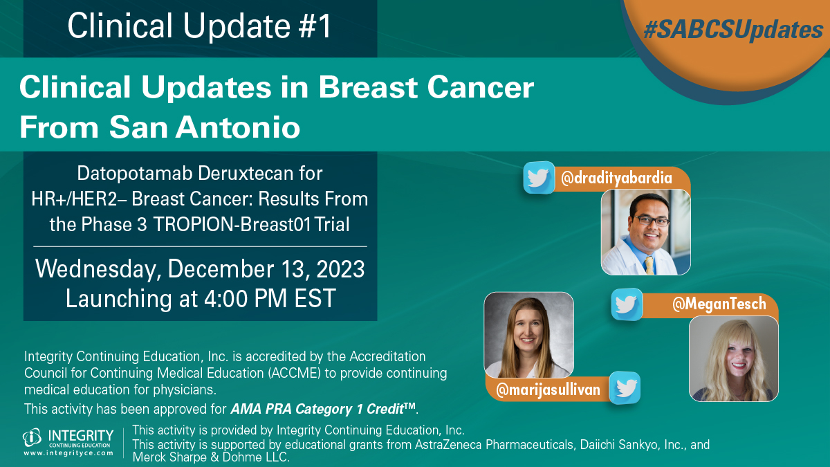 Join us tonight for #SABCSUpdate #1! 💬 Datopotamab Deruxtecan for HR+/HER2– Breast Cancer: Results From the Phase 3 TROPION-Breast01 Trial 👥 @dradityabardia, @marijasullivan, & @MeganTesch 🕓 4:00 PM EST 📆 bit.ly/4a5bxX7