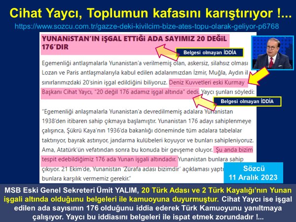 umityalim's tweet photo. CİHAT YAYCI, TÜRK KAMUOYUNU YANILTMAYA ÇALIŞIYOR. Yunanistan'ın işgal ettiği ada sayısının 20 değil 176 olduğunu iddia ederek toplumun kafasını karıştıran Yaycı, iddiasını belgeleri ile ispat etmek zorundadır. https://t.co/CCvzgEGIFD