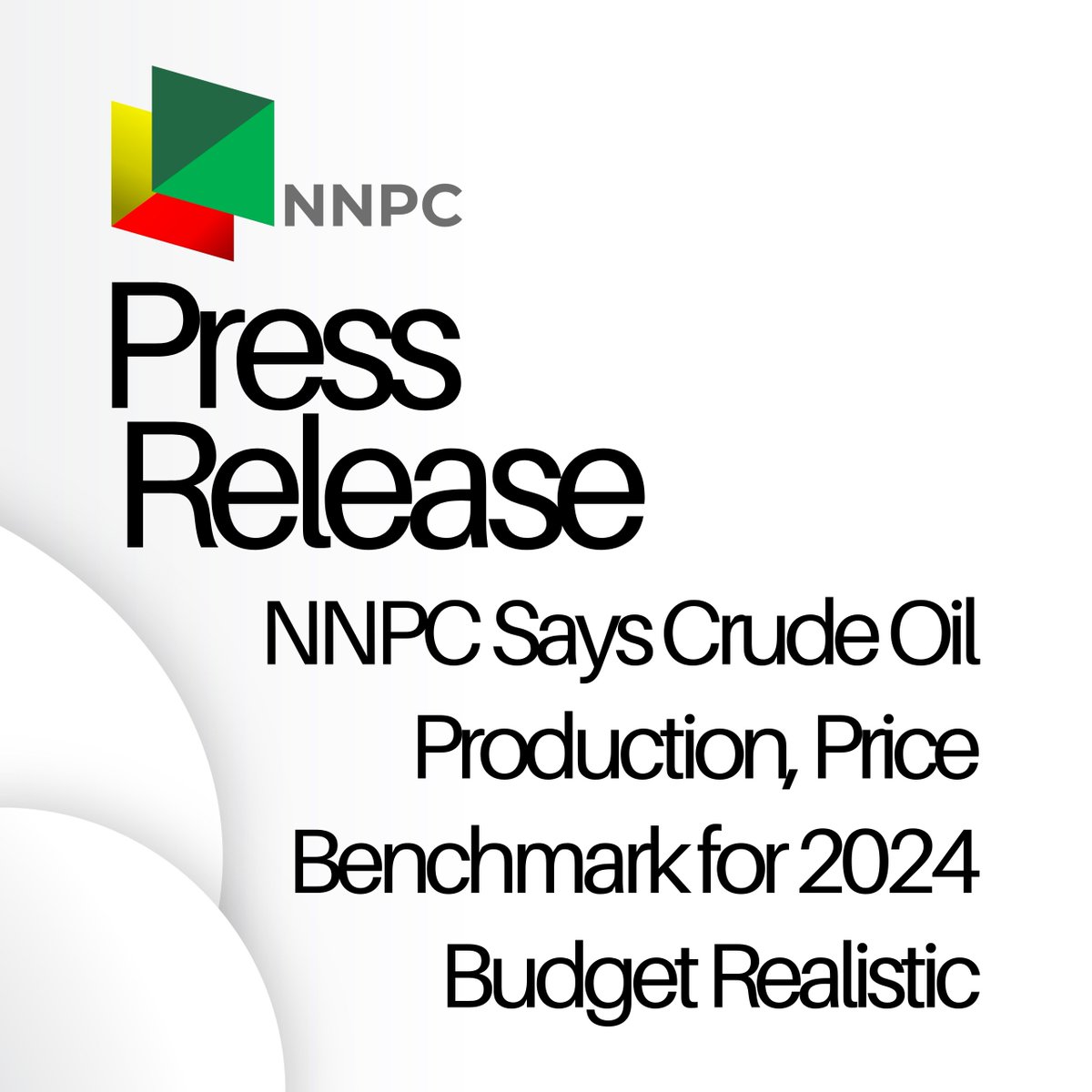 PRESS RELEASE

NNPC Says Crude Oil Production, Price Benchmark for 2024 Budget Realistic
… Pledges to Maintain Level of Dividends Projected in MTEF

The Nigerian National Petroleum Company Ltd. (NNPC Ltd.) has assured that the projections on crude oil production and price