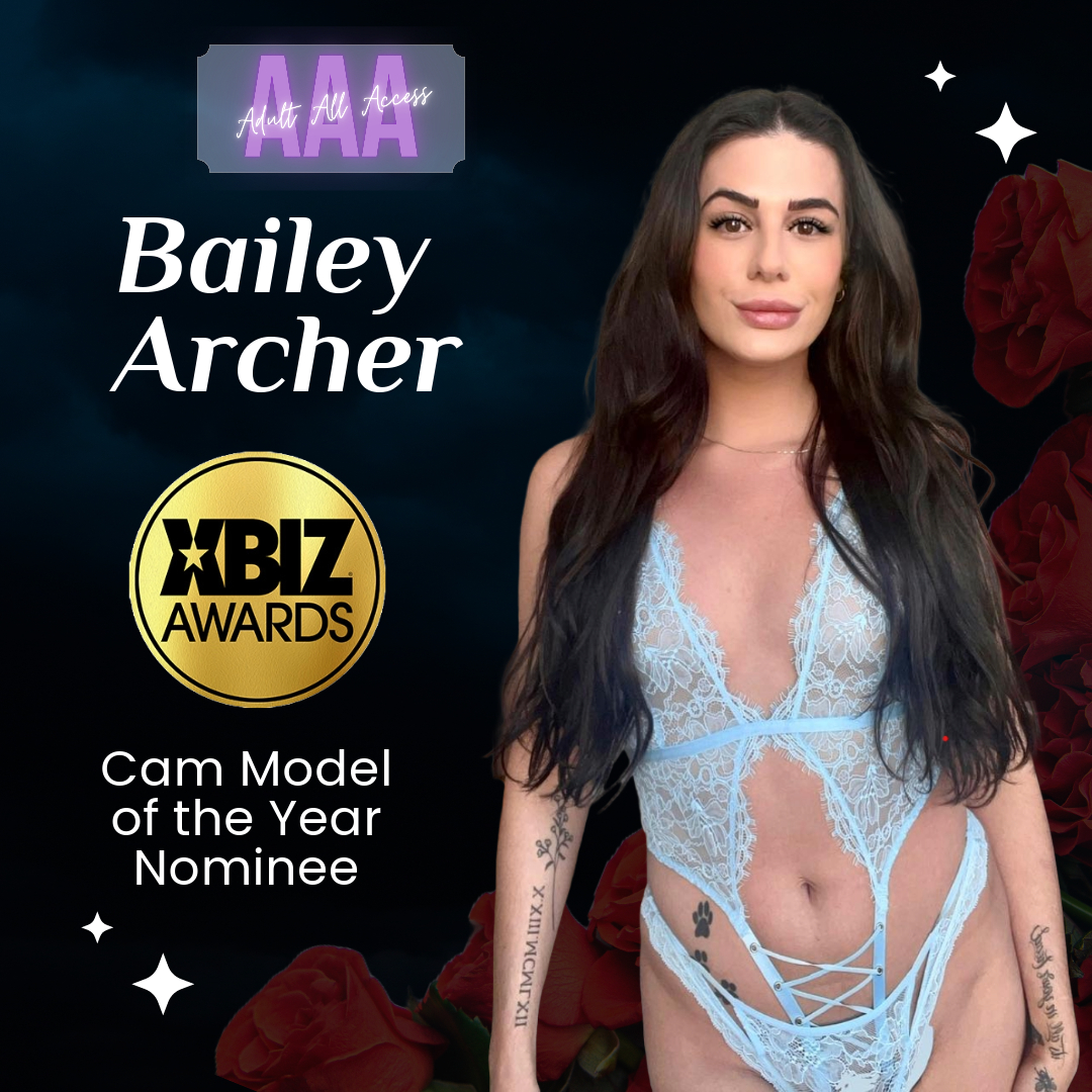 @AdultAllAccess wants to remind everyone that voting is now open for the XBIZ Awards. You can vote for Bailey Archer and many others for 'Cam Model of the Year' here xbizawards.xbiz.com/polls/XA24-08.…… … @xbiz #BaileyArcher @bbarcher_