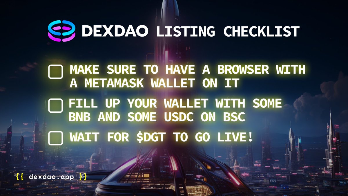 You don’t want to miss out on this! We have prepared a #checklist for tomorrow’s $DGT. Make sure to share your #JoinDEXDAO code to get more #rewards from your friends. Learn more by clicking the tweet below. twitter.com/dexdaoapp/stat…
