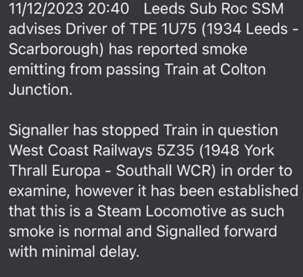 Stole this off Reddit. If this is real then it’s hilarious. The Loco in question was Flying Scotsman. Fairly distinctive…

… a quick check on RTT shows she was held and Hambleton for a few minutes, so it may tie in
