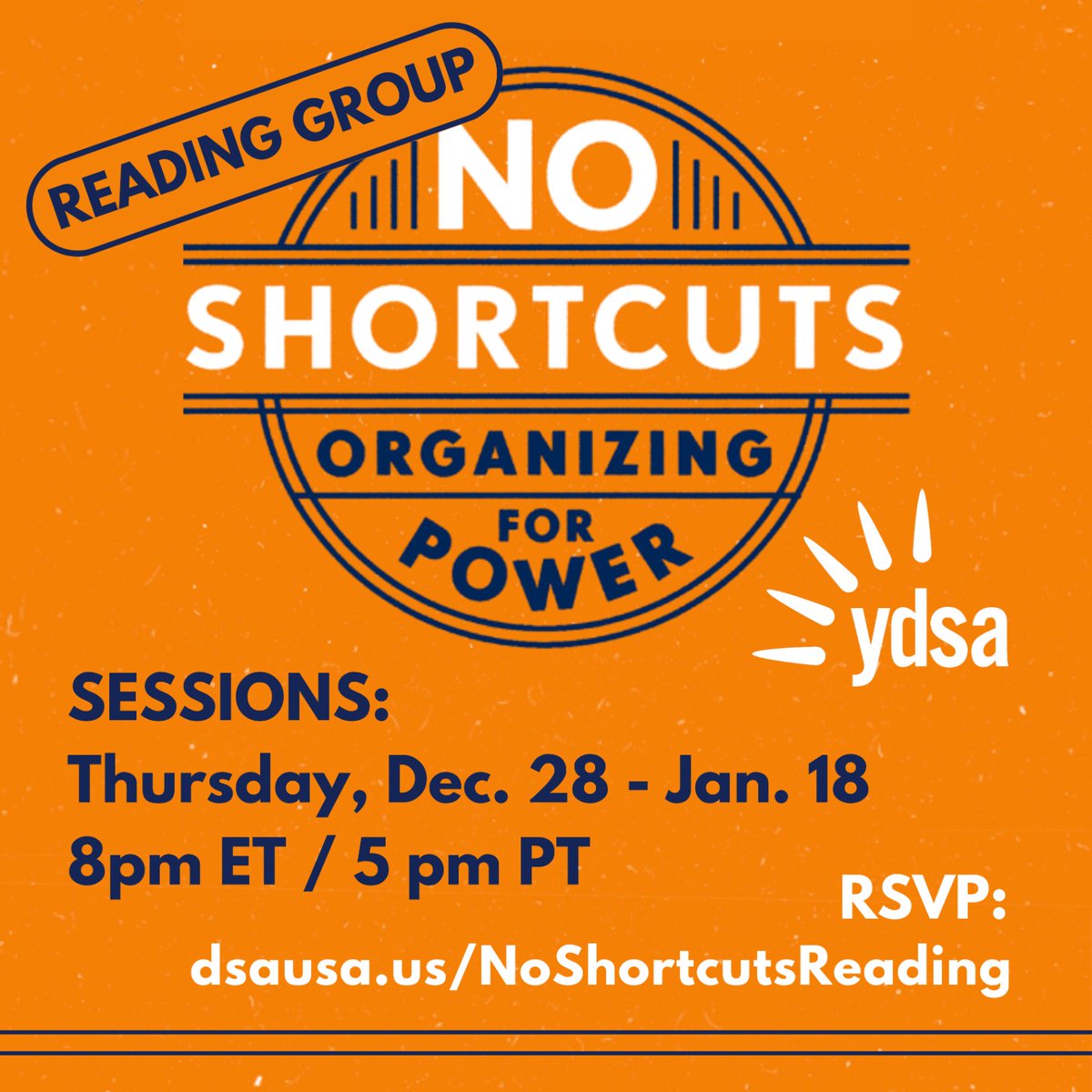 Looking to stay organized over winter break? We've got some good news! YDSA will be hosting 2 major events this winter break: 📚 No Shortcuts Reading Group & 💪The Strategic Campaign Bootcamp