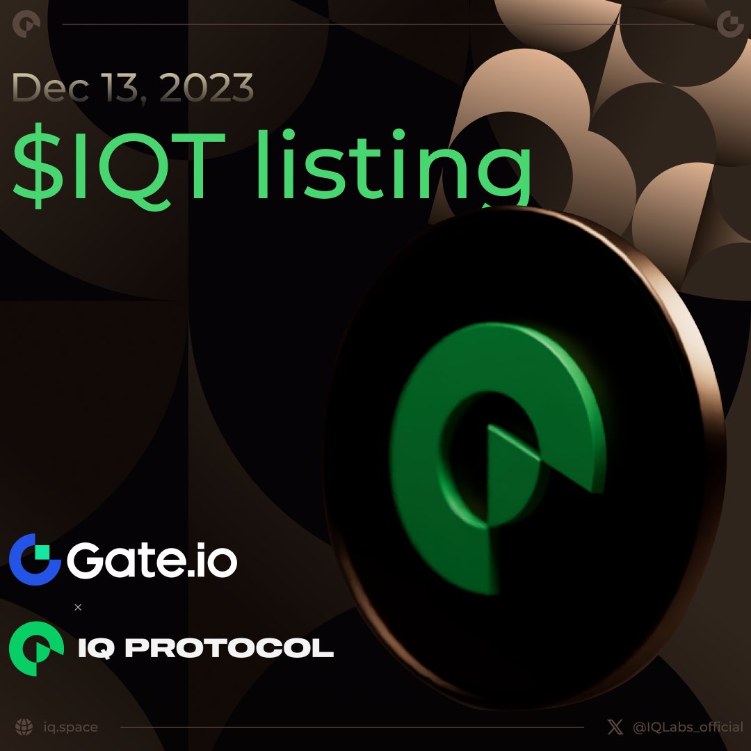 $IQT token will go LIVE on @gate_io December 15 at 1PM UTC 🧠⚡️ Trading pair $IQT/$USDT Deposit/Withdrawals available on #ETH/#Polygon 🏆 Read more👇 gate.io/article/33455 #IQProtocol #Gateio #Web3gaming