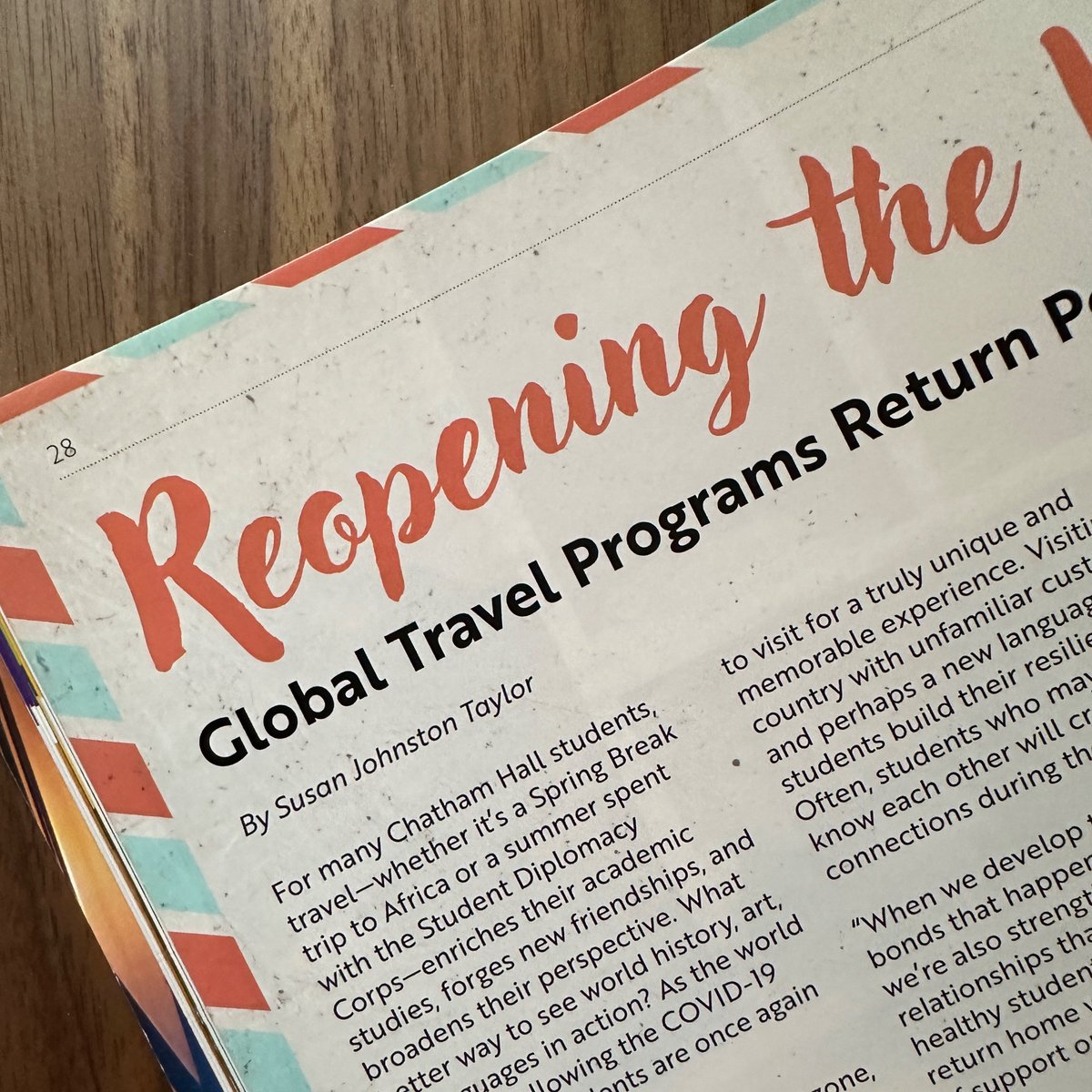 Just got my contributor copy of The Chat Magazine! Loved writing about students returning to global travel and the Guth Leaders in Residence program at Chatham Hall. #AmWriting
