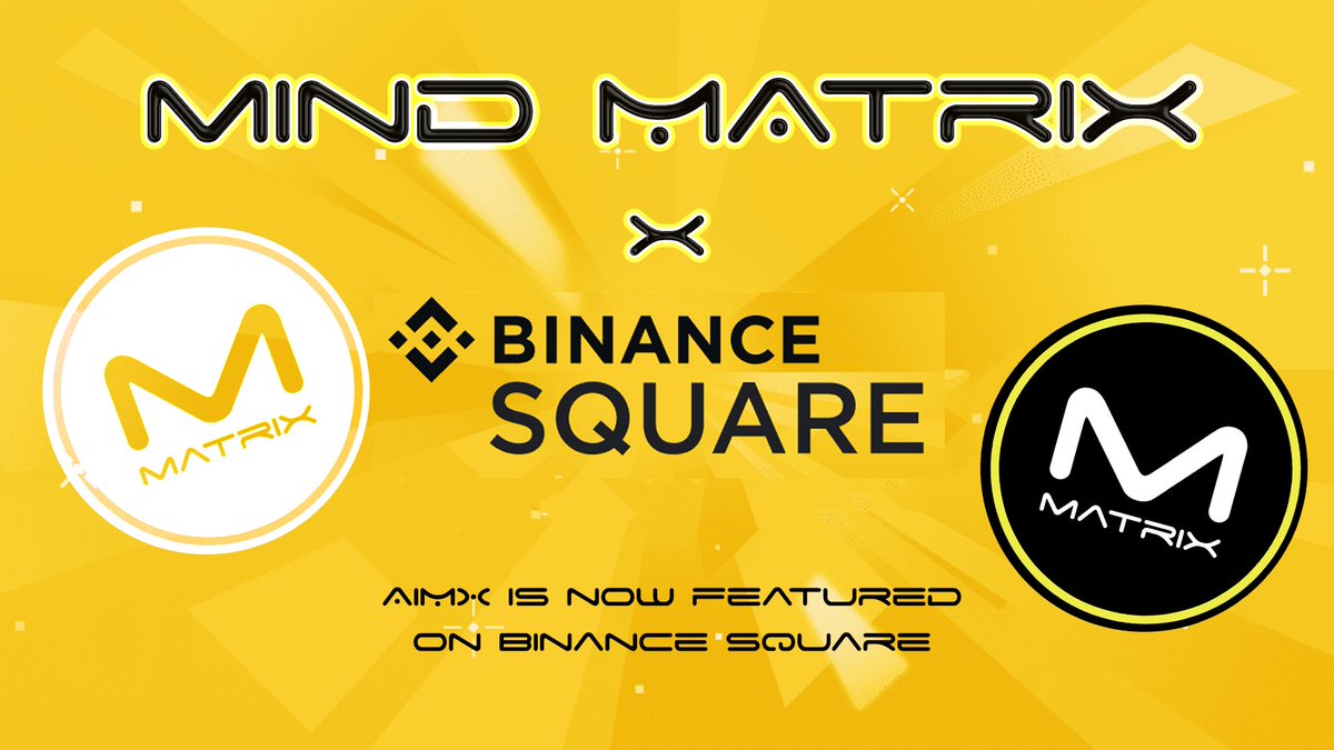 BOOM! We Are On #Binance  Square ⭐️

We promised BIG THINGS and here there are! 🌠
Mind Matrix  is published on Binance Square! 😼

Read more:
binance.com/en/feed/post/1…

#crypto #binance #cryptonews