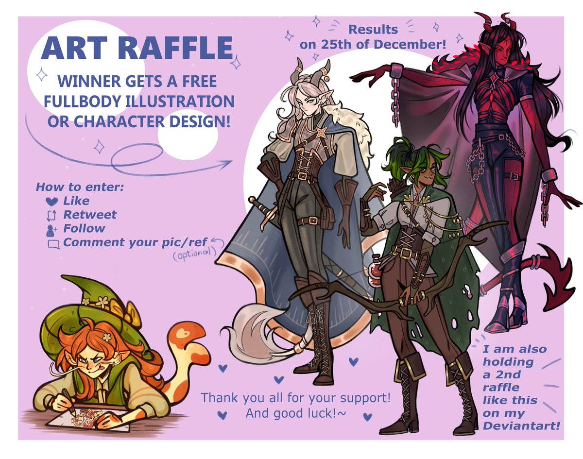 🌟CHRISTMAS RAFFLE!🌟

♥ results on 25th of December ♥

RULES TO ENTER:
🌟follow me!
🌟like and RT this post!
🌟comment an sfw ref (optional)

♥ prize - fullbody drawing
♥ a second raffle like this for the same second prize is on my DA

#artraffle #artlottery #characterdesign