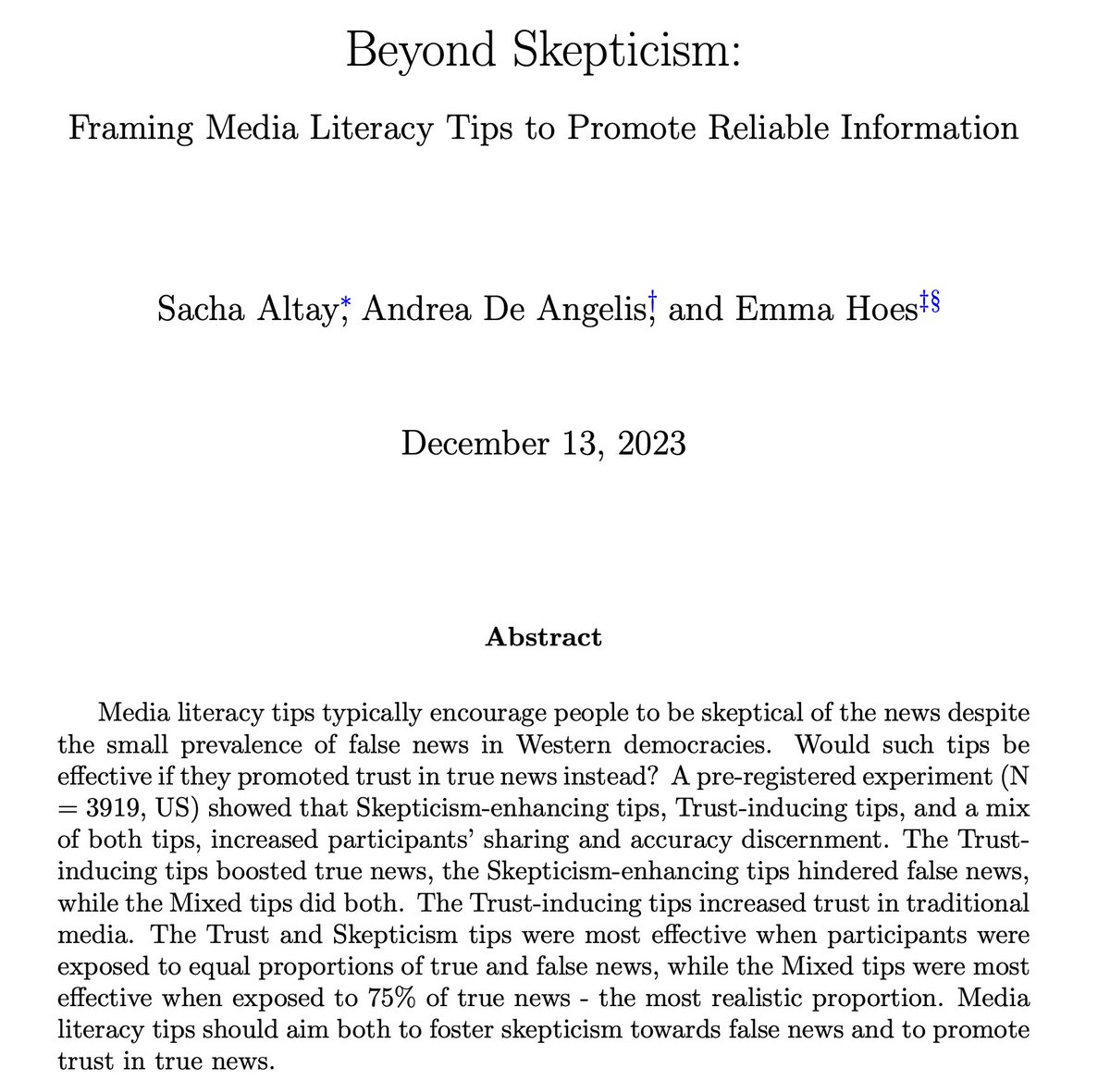 🚨 New paper 🚨 Media literacy tips typically encourage people to be skeptical of the news🧐 Would such tips be effective if they promoted trust in the news instead? And does the proportion of true/false news matter when estimating these effects? 👉 osf.io/preprints/psya…