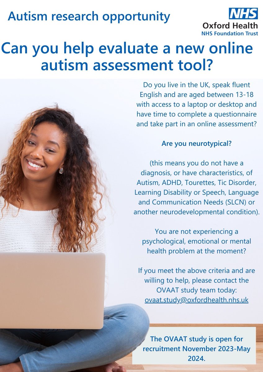 Do you know a neurotypical young person aged 13-18 who can help evaluate a new online autism assessment tool? The OVAAT study team are looking for participants. All information including criteria on the OHFT web. oxfordhealth.nhs.uk/news/autism-re… #Autism #research
