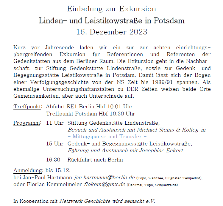 Für Kurzentschlossene: Es gibt noch freie Plätze bei unserer diesjährigen Exkursion für Referentinnen und Referenten von Gedenkstätten aus dem Berliner Raum. Diesmal geht es nach Potsdam. Anmeldung bitte per E-Mail (s. u.) oder per DM.