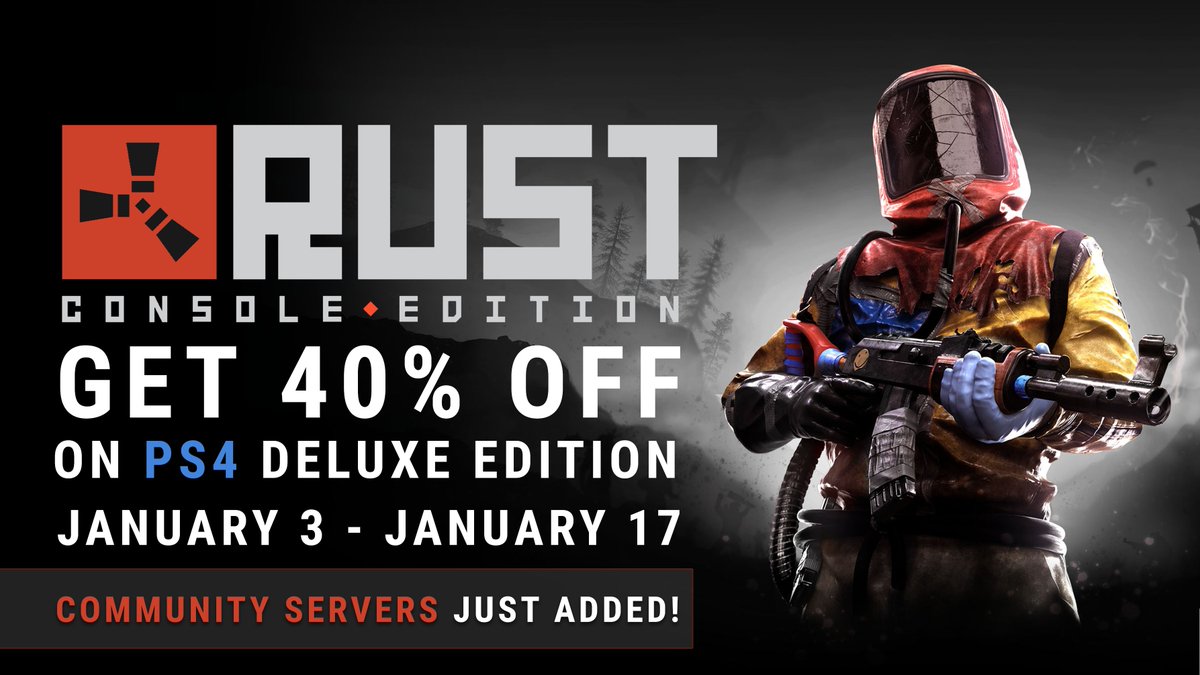 Rust Console Edition on X: On PlayStation - from January 3rd to January  17th, the Deluxe edition of Rust Console Edition is 40% off! Don't miss the  opportunity👀  / X