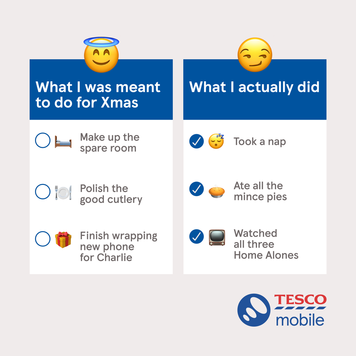 Unlike Santa, we’re not all checking our lists twice. Top Tip: When making your to-do lists, don’t write them out with bullet points. Instead use the ‘check mark’ feature in your notes app so you can enjoy that ‘done it’ feeling. #TescoMobile #TodoList #ChristmasLists