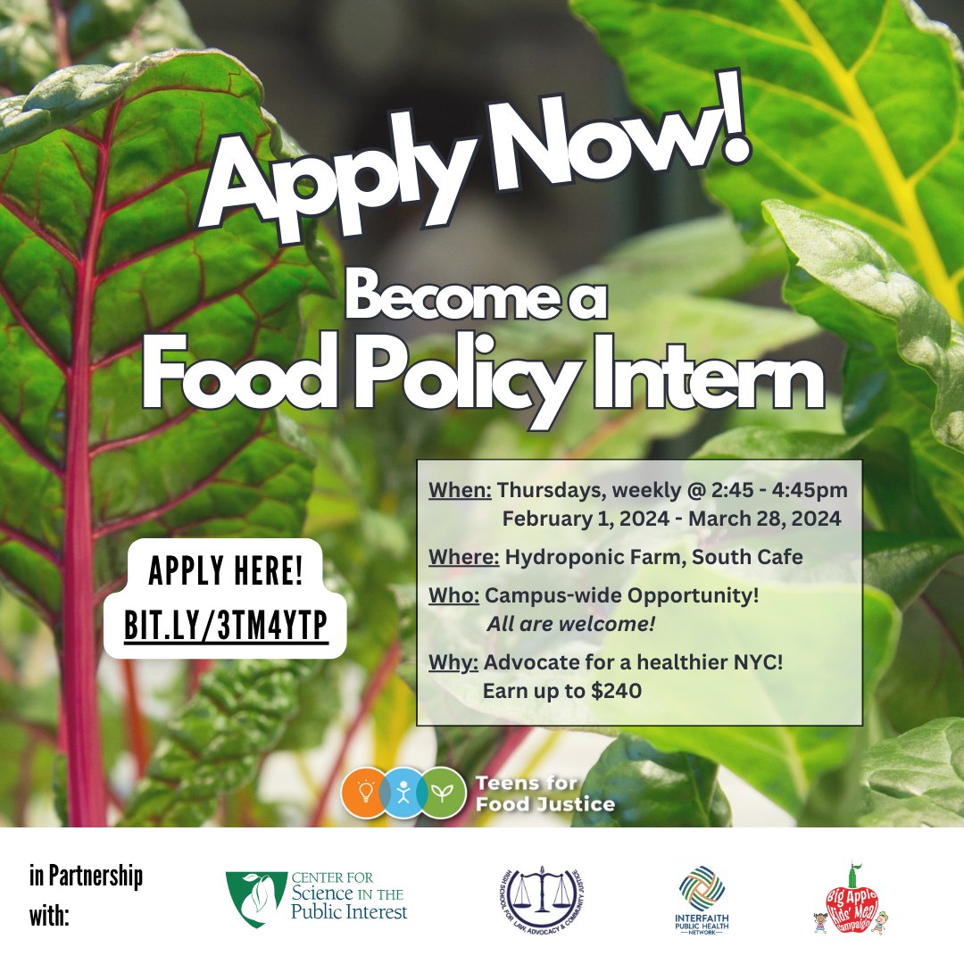 TeensforFoodJustice (@tffjinitiative) on Twitter photo Join Teens for Food Justice, the High School for Law, Advocacy and Community Justice and <a href="/CSPI/">Center for Science in the Public Interest</a> for an 8 week paid food policy internship. Click here to learn more & apply: bit.ly/3Tm4Ytp Be sure to spread the word! ๐ข
#internship #foodpolicy #opportunity #paidinternship Join Teens for Food Justice, the High School for Law, Advocacy and Community Justice and <a href="/CSPI/">Center for Science in the Public Interest</a> for an 8 week paid food policy internship. Click here to learn more & apply: bit.ly/3Tm4Ytp Be sure to spread the word! ๐ข
#internship #foodpolicy #opportunity #paidinternship