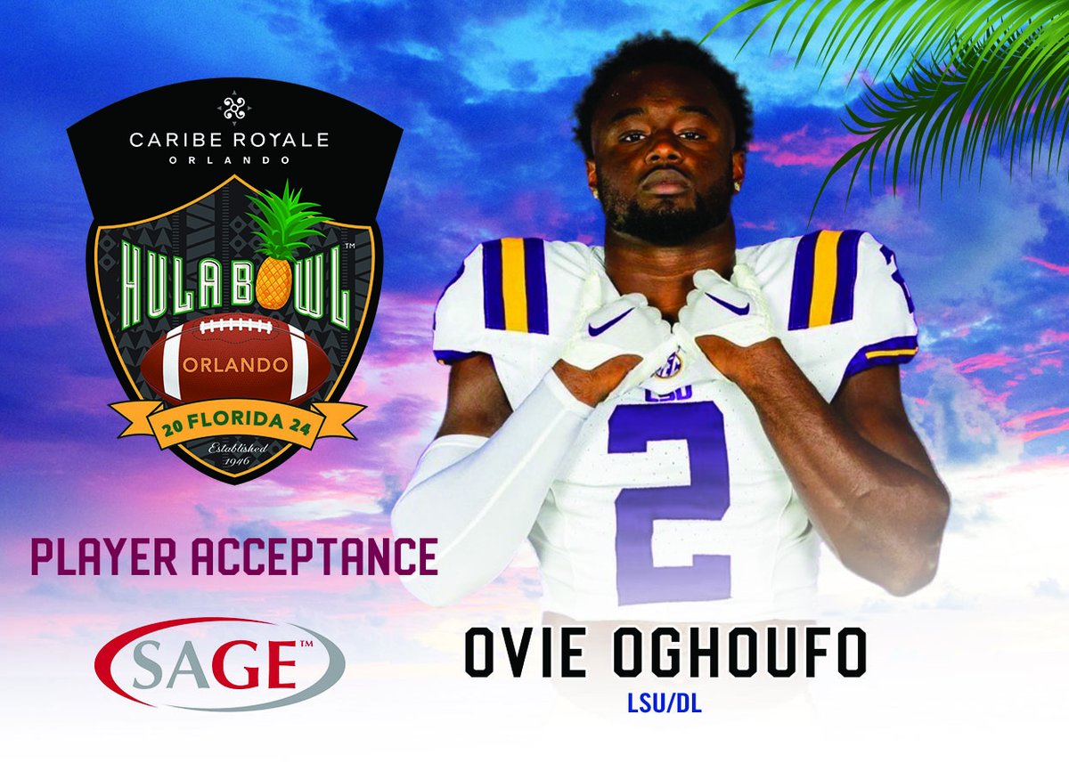 Ovie Oghoufo @ovieoghoufo the standout linebacker from @LSUFootball has accepted his invitation to play in the 2024 @CaribeRoyale Orlando #HulaBowl @SageCards @DraftDIamonds