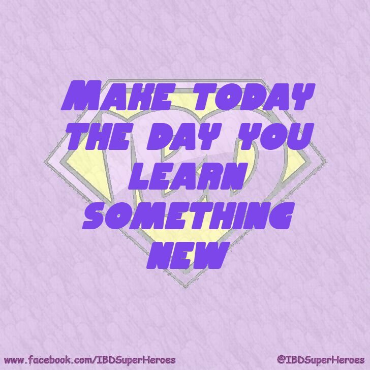 #WednesdayWisdom 'Make today the day you learn something new' ✨ #IBDSuperHeroes #IBD #CrohnsDisease #UlcerativeColitis #IBDawareness #CutTheCrap #IBDVisible #IBDBeyondBorders #MakingTheInvisibleVisible #InflammatoryBowelDisease #IBDWarrior #Crohns… instagr.am/p/C0zQM5XrGhv/