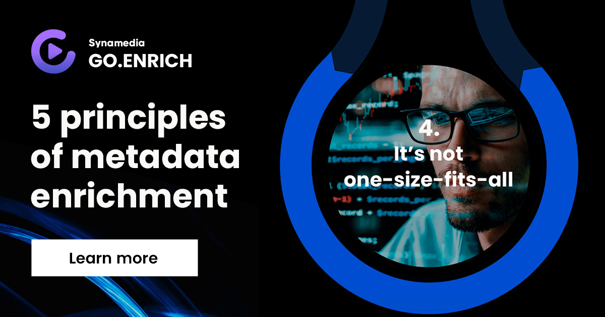SynamediaVideo's tweet image. VOD services looking to perfect and enhance their #metadata processes will find a range of tools and solutions to choose from, all with unique strengths and limitations. synamedia.com/metadata-enric…
Following the 4th principle in our ‘5 Principles of Metadata Enrichment’ #eGuide, it…