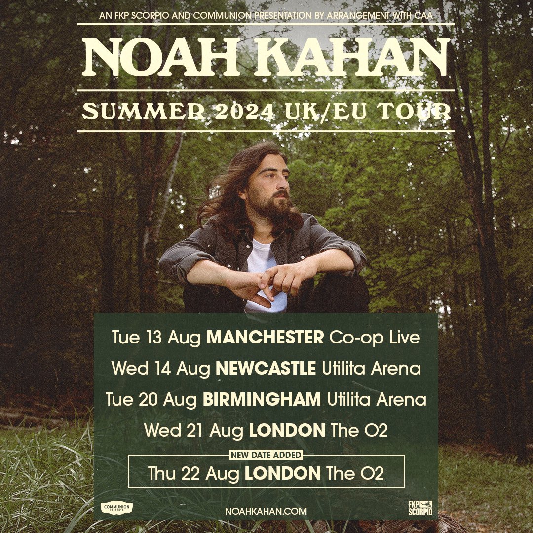 Due to incredible demand, GRAMMY-nominated artist @NoahKahan has added an extra London date to his August 2024 UK Arena Tour! 🚀 Set your reminders for London, Manchester, Newcastle and Birmingham tickets now – on sale this Friday at 9am.