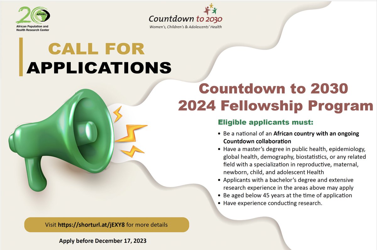 Call for Applications 🔊🔊: @Countdown2030 2024 Fellowship Program. An opportunity for African researchers to strengthen their analytical capacities for monitoring reproductive, maternal, newborn, child & adolescent health. More details; buff.ly/3TlDJPv #WeAreAfrica