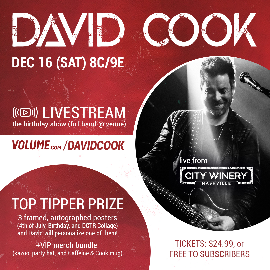 🎉 Come celebrate @TheDavidCook's birthday with this special livestream from @CityWineryNashville on December 16, exclusively on @GetOnVolume. It's free for subscribers, and tickets are also available. 

It’s going to be a big party, so subscribe now: volume.com/davidcook
