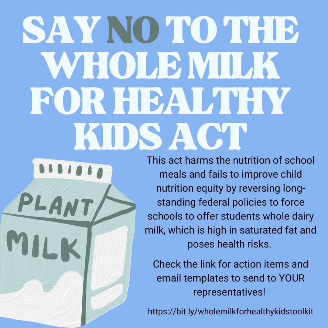 ❌Oppose the Whole Milk for Healthy Kids Act! It harms #school meal #nutrition and #equity. Let's support #StudentHealth! Contact Congress to OPPOSE this bill! Link: bit.ly/wholemilkforhe……… #PlantBased #FoodJustice #FoodAccess #PlantBasedFood
